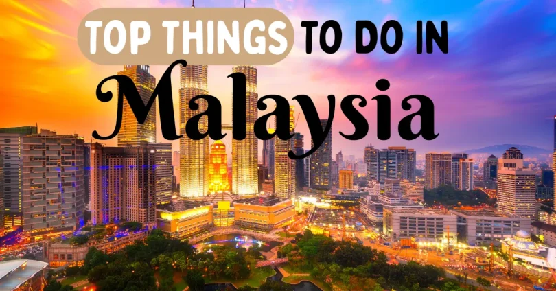 Malaysia Travel Guide: Best Places, Cost & 4–5 Day Itinerary